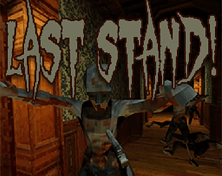 Last Stand! (VR ONLY)