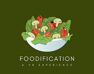 Foodification: A VR experience